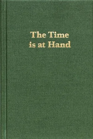 Volume 2 - The Time is at Hand