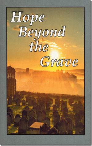 Hope Beyond the Grave