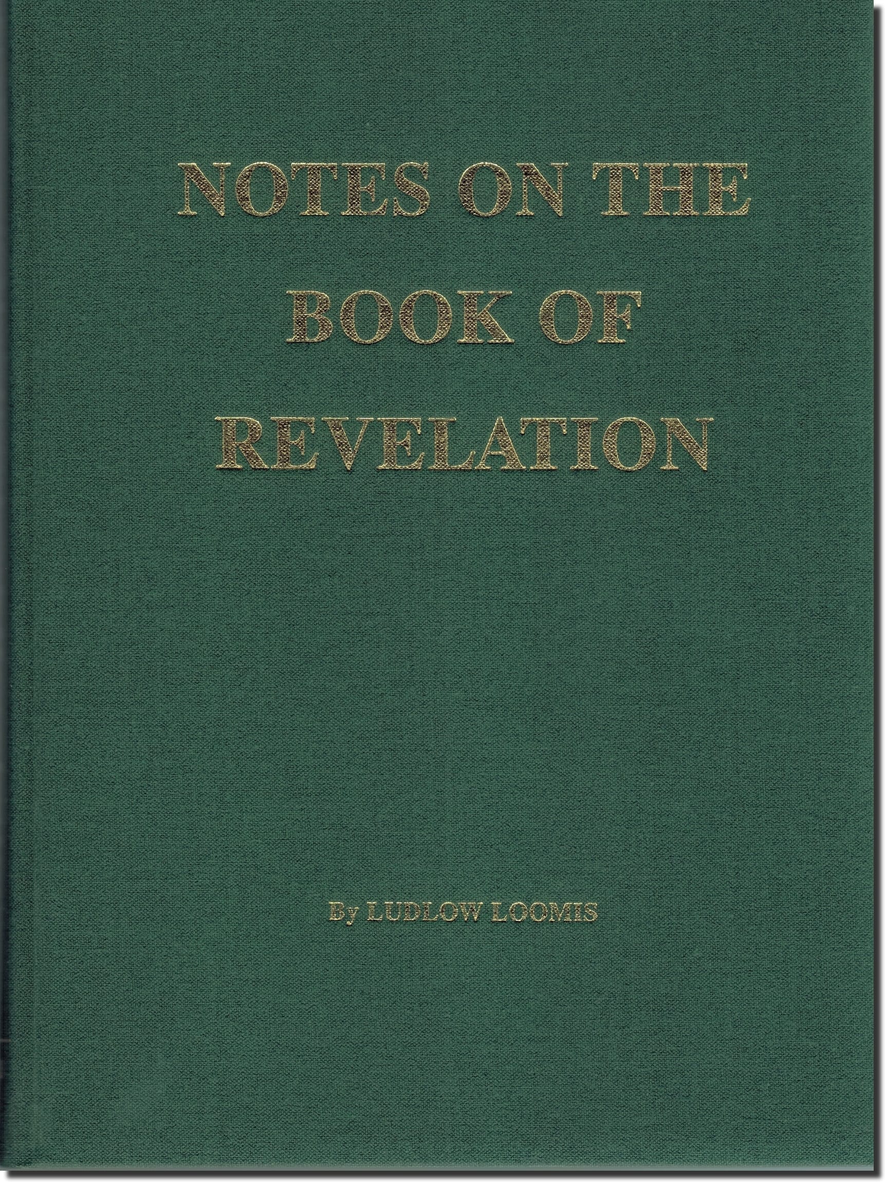 Notes on the Book of Revelation (Loomis)