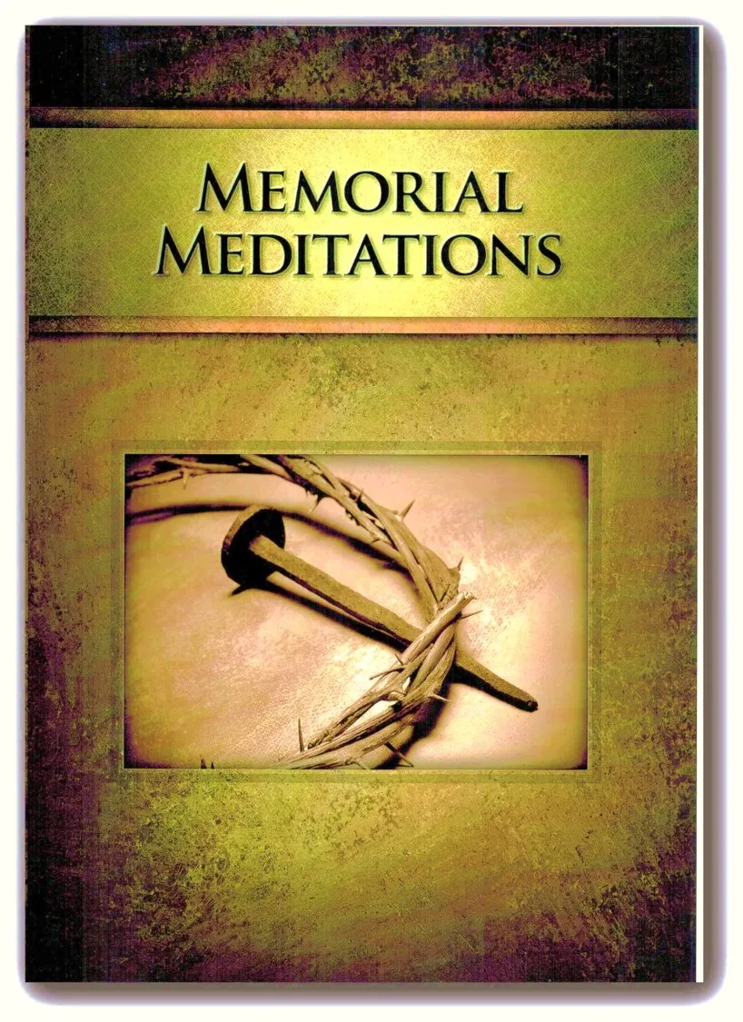 Memorial Meditations