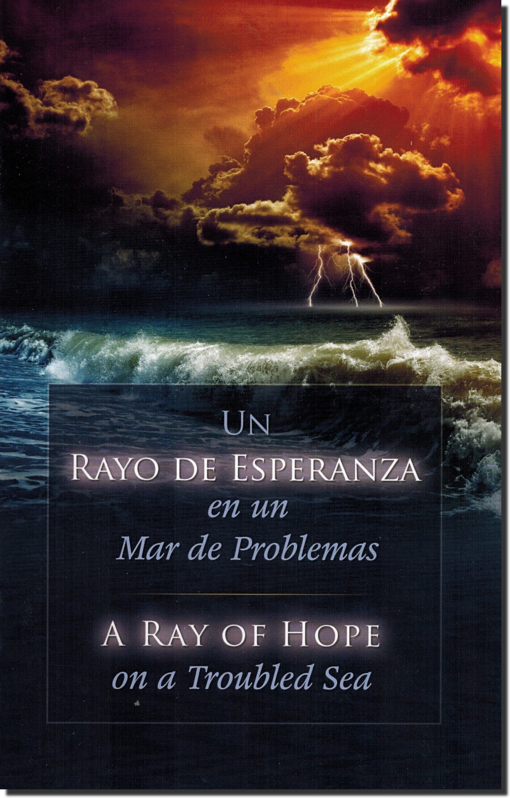 Un Rayo de Esperanza en un Mar de Problemas (Bilingue Español / Ingles)