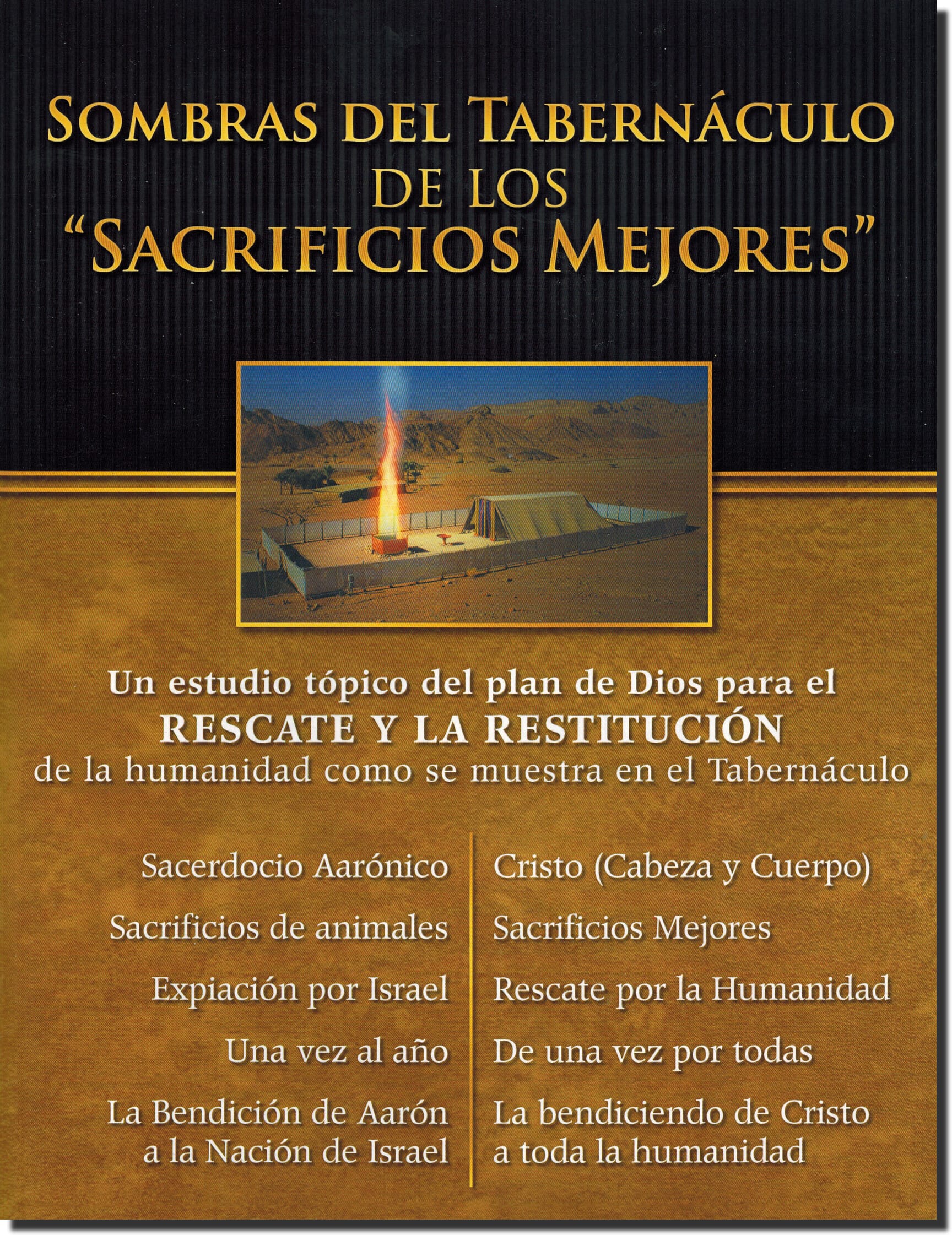 Sombras Del Tabernaculo de los Sacrificios Mejores (Bilingue Español / Ingles)