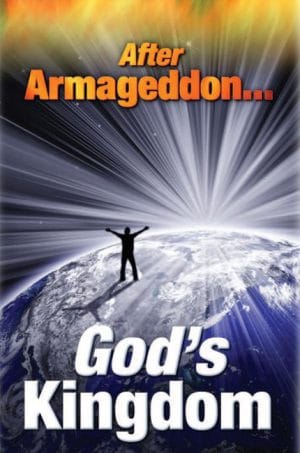 After Armageddon...God's Kingdom