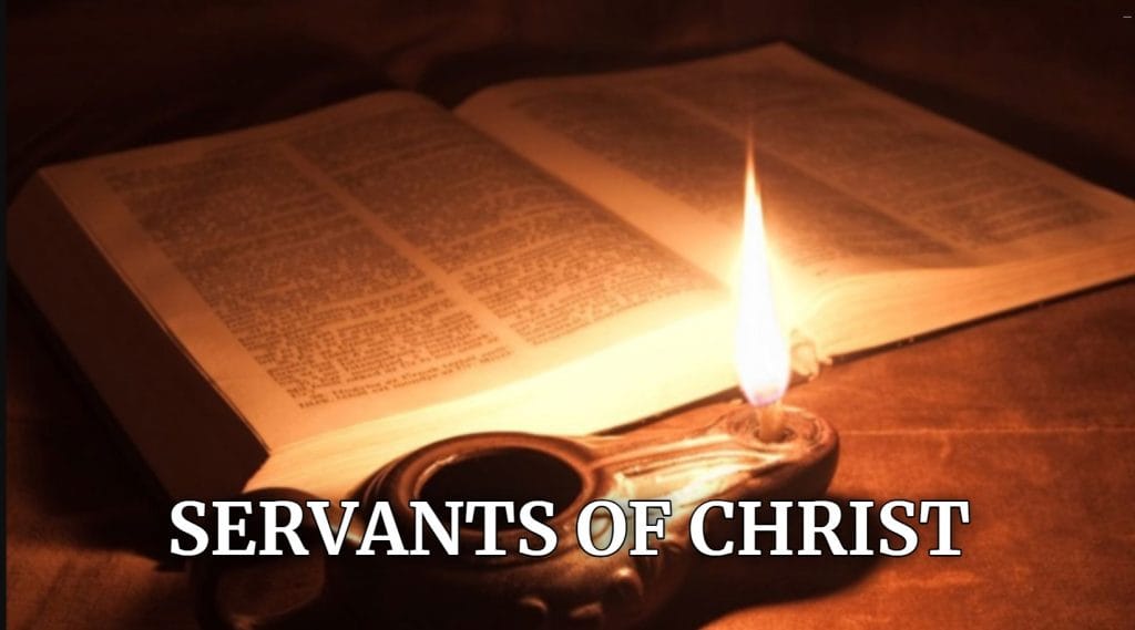 Servants of Christ