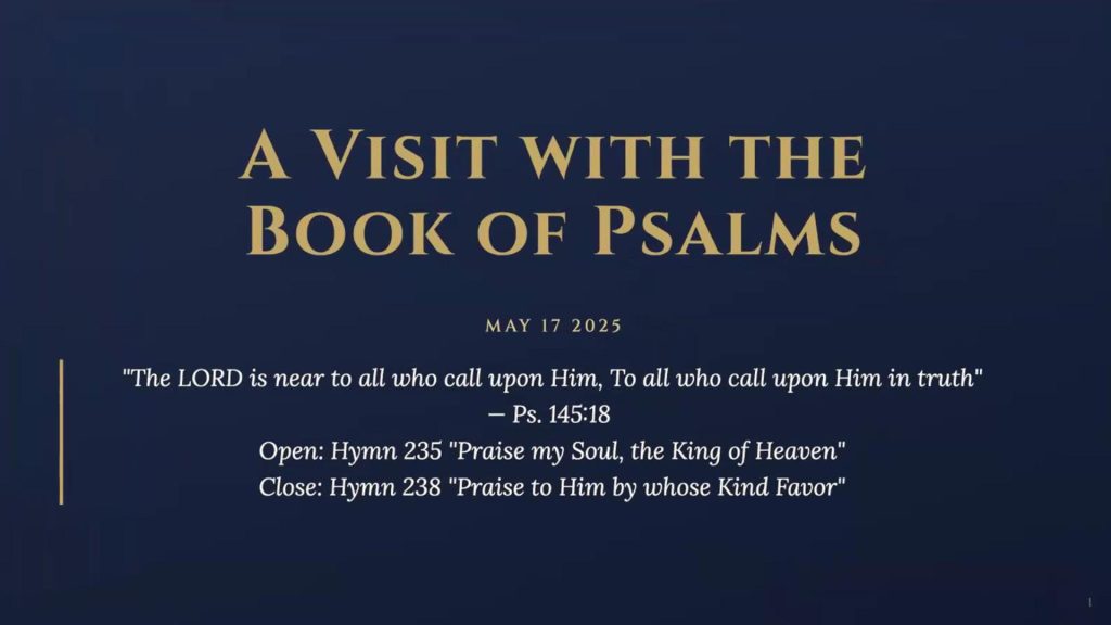 A Visit with the Book of Psalms