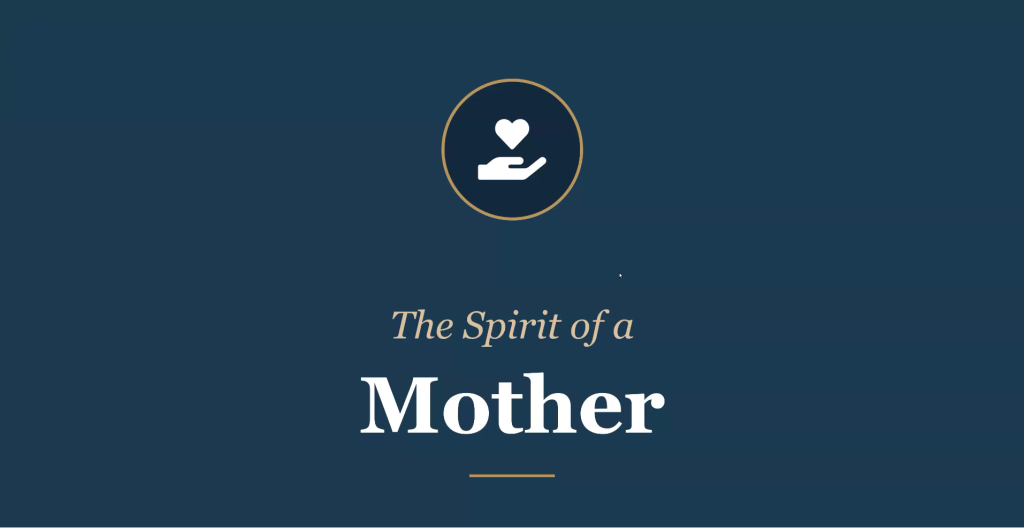 The Spirit of a Mother